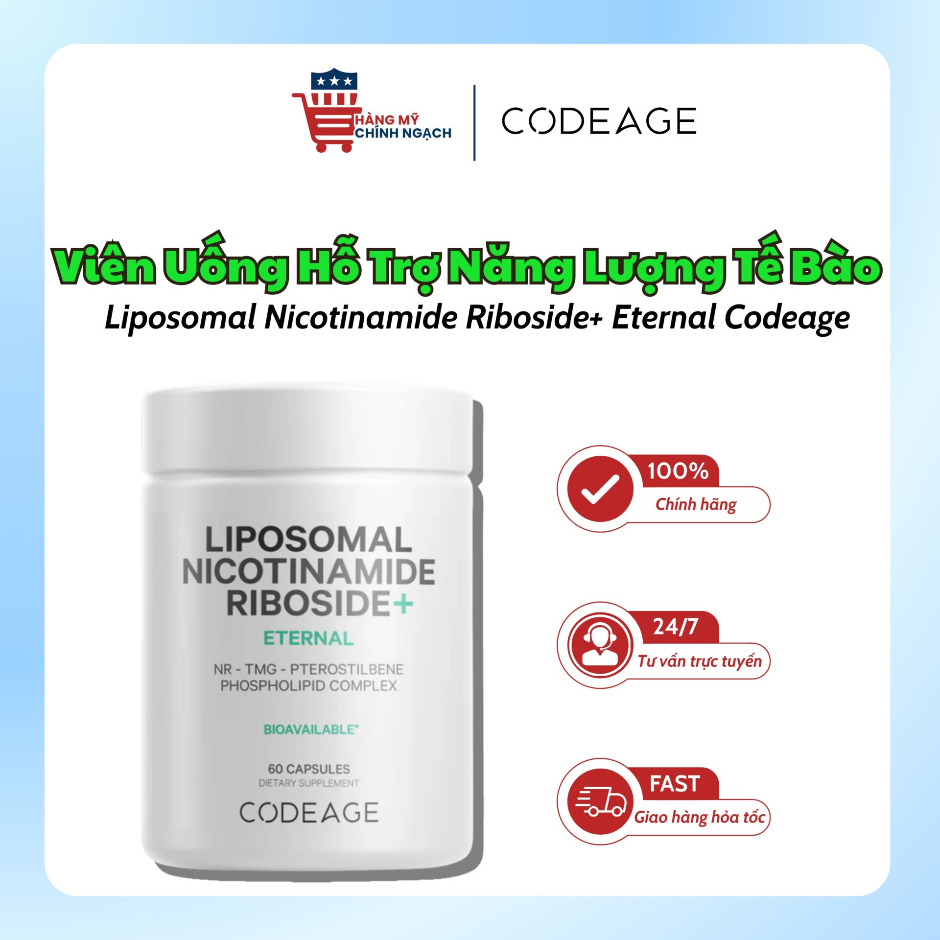 Viên Uống Hỗ Trợ Năng Lượng Tế Bào Liposomal Nicotinamide Riboside+ Eternal Codeage (60 Viên)