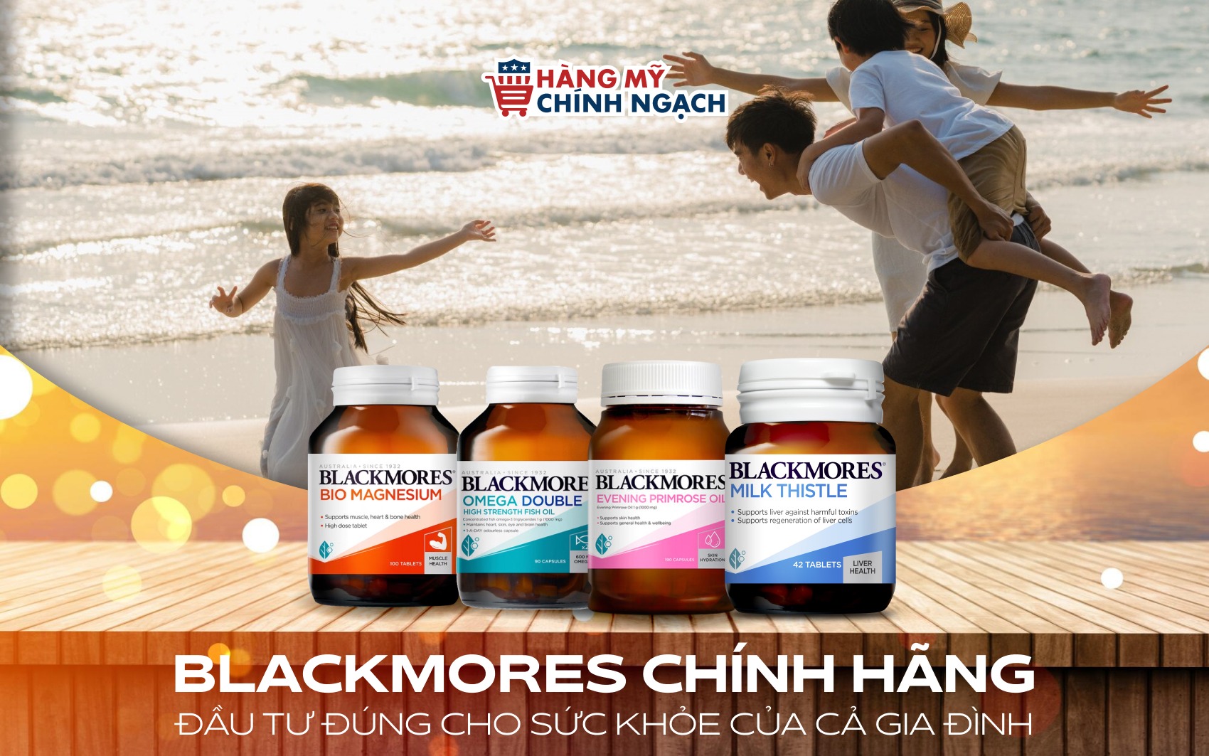 Blackmores chính hãng: Đầu tư đúng cho sức khỏe của cả gia đình 